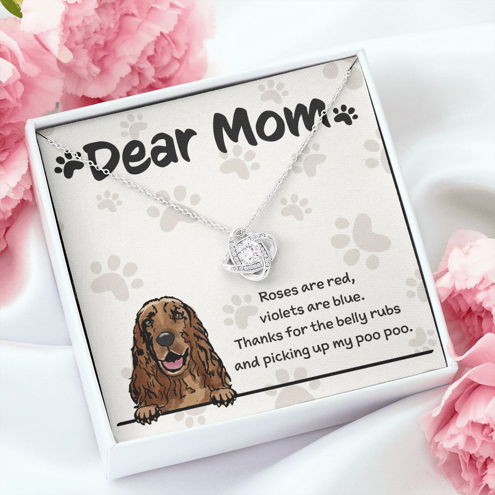 Cocker Spaniel Mom "Belly Rubs Poo Poo"