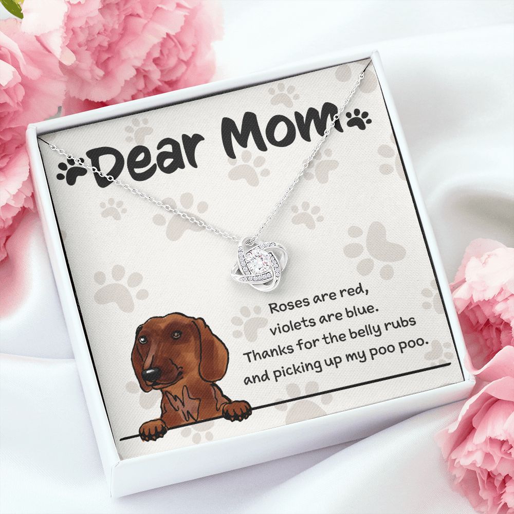 Dachshund Mom "Belly Rubs Poo Poo"