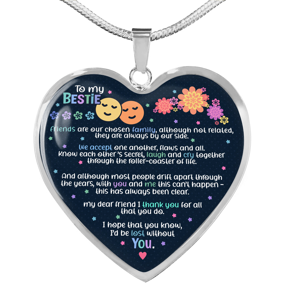 Friends Are Our Chosen Family - Gift For Best Friend Heart Pendant Necklace