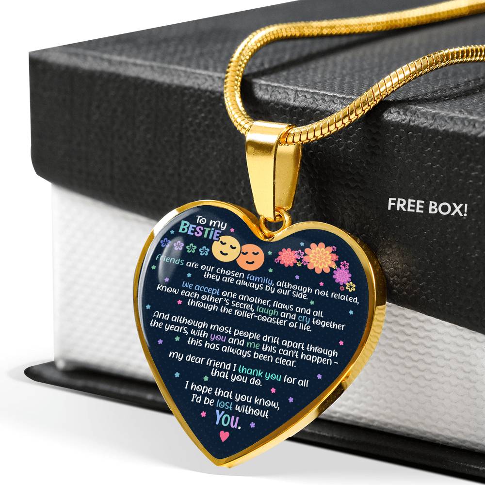 Friends Are Our Chosen Family - Gift For Best Friend Heart Pendant Necklace