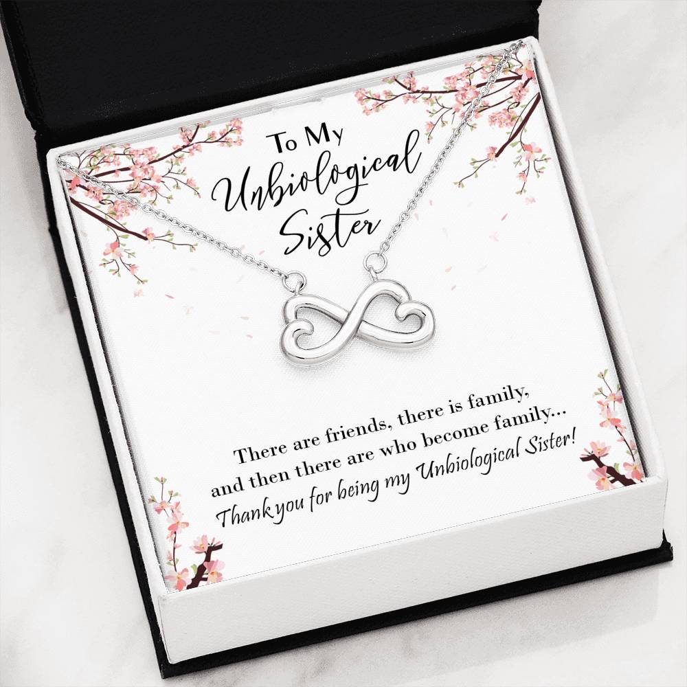 Who Become Family - Gift For Unbiological Sister Infinity Necklace