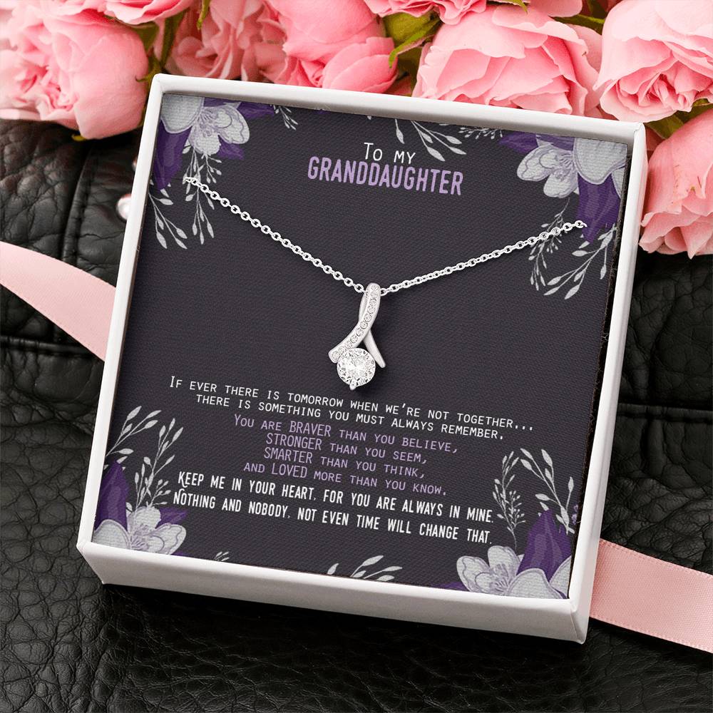 Not Even Time Will Change That - Gift For Granddaughter Alluring Necklace
