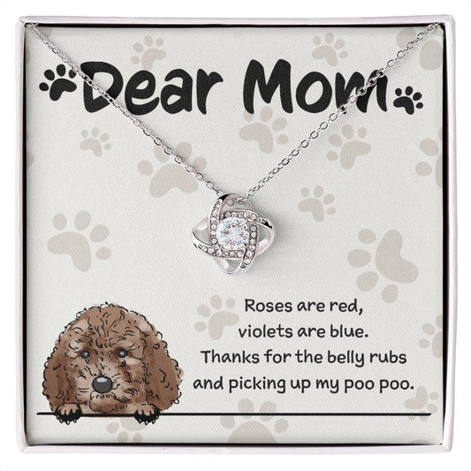 Poodle Mom "Belly Rubs Poo Poo"