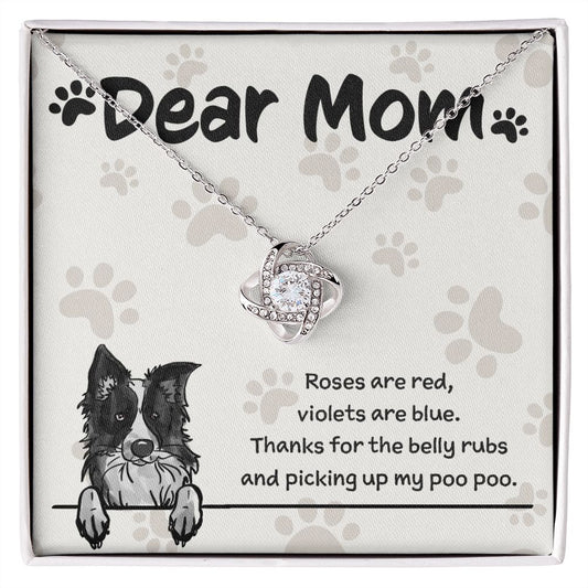 Border Collie Mom "Belly Rubs Poo Poo"