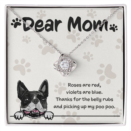 Boston Terrier Mom "Belly Rubs Poo Poo"