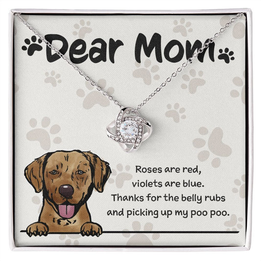 Labrador Retriever Mom "Belly Rubs Poo Poo"