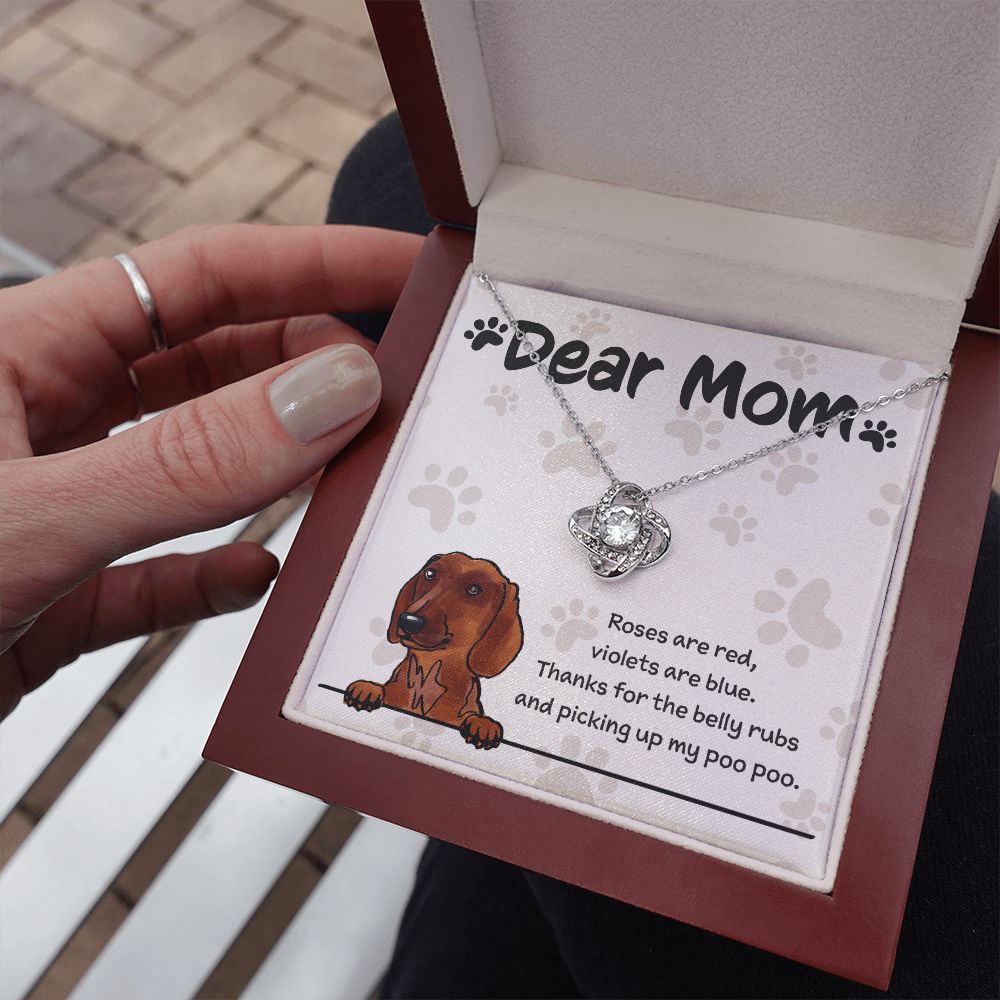 Dachshund Mom "Belly Rubs Poo Poo"