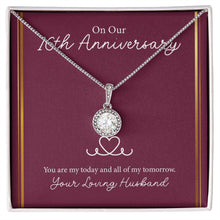 Load image into Gallery viewer, You Are My Today eternal hope necklace front
