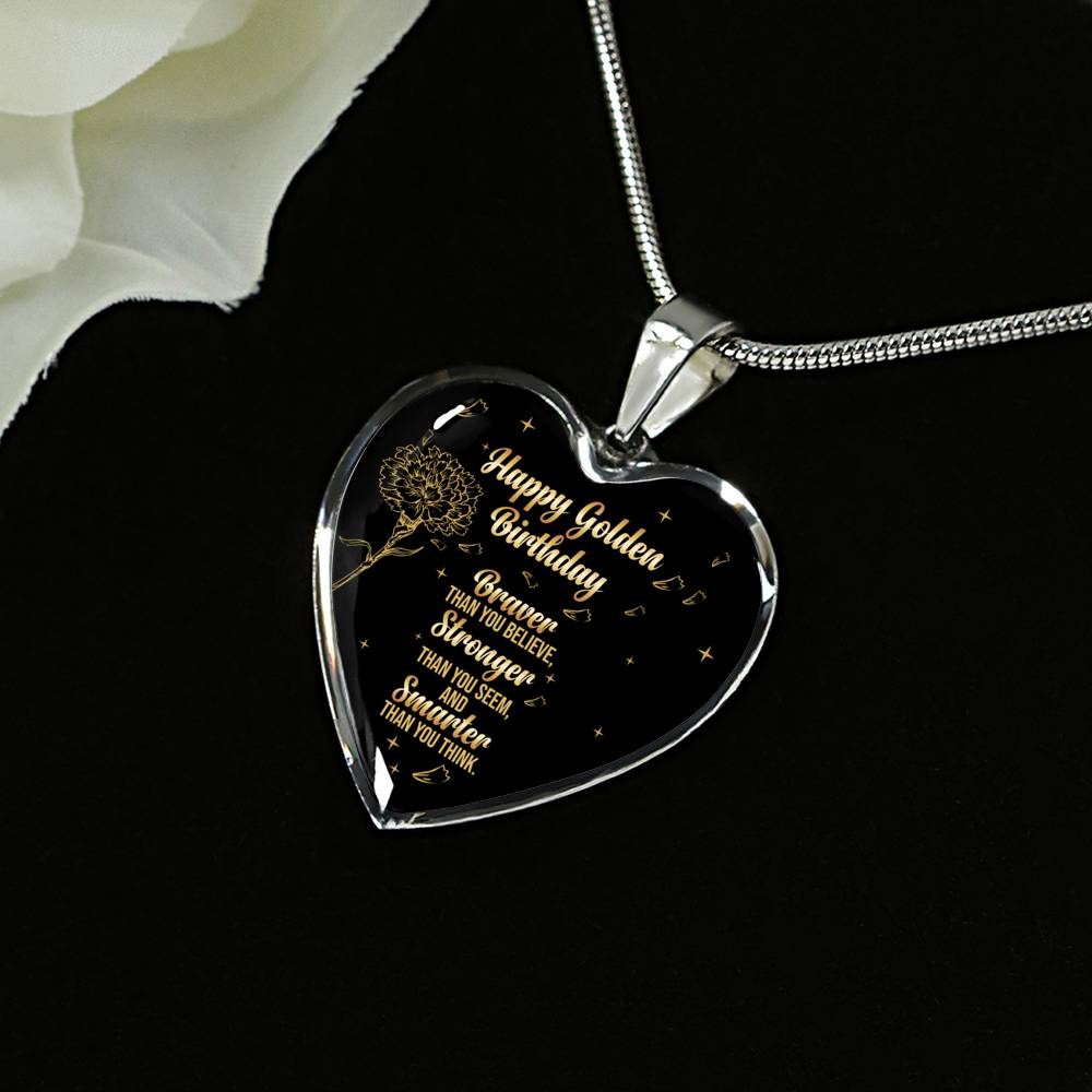 Stronger Than You Seem - Golden Birthday Gifts Heart Pendant Necklace
