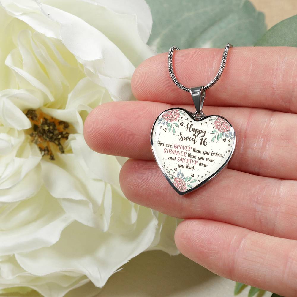 Braver Than You Believe - Sweet 16 Gifts Heart Pendant Necklace