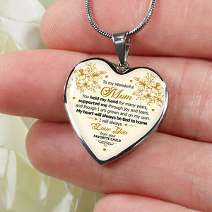 My Heart Will Always Tied To Home - To My Wonderful Mom Heart Pendant Necklace