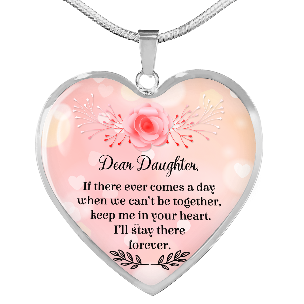 Keep Me In Your Heart - Gift For Daughter Heart Pendant Necklace