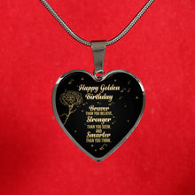 Load image into Gallery viewer, Stronger Than You Seem - Golden Birthday Gifts Heart Pendant Necklace
