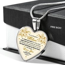 Load image into Gallery viewer, My Heart Will Always Tied To Home - To My Wonderful Mom Heart Pendant Necklace
