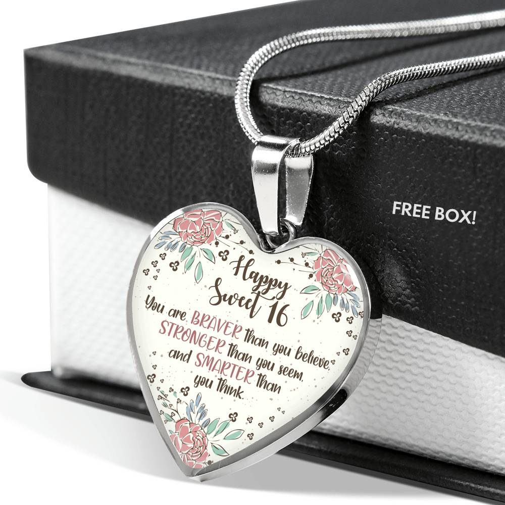 Braver Than You Believe - Sweet 16 Gifts Heart Pendant Necklace