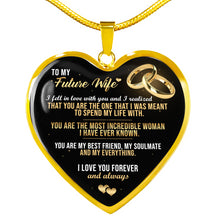 Load image into Gallery viewer, Spend My Life With - Gift For Future Wife Heart Pendant Necklace
