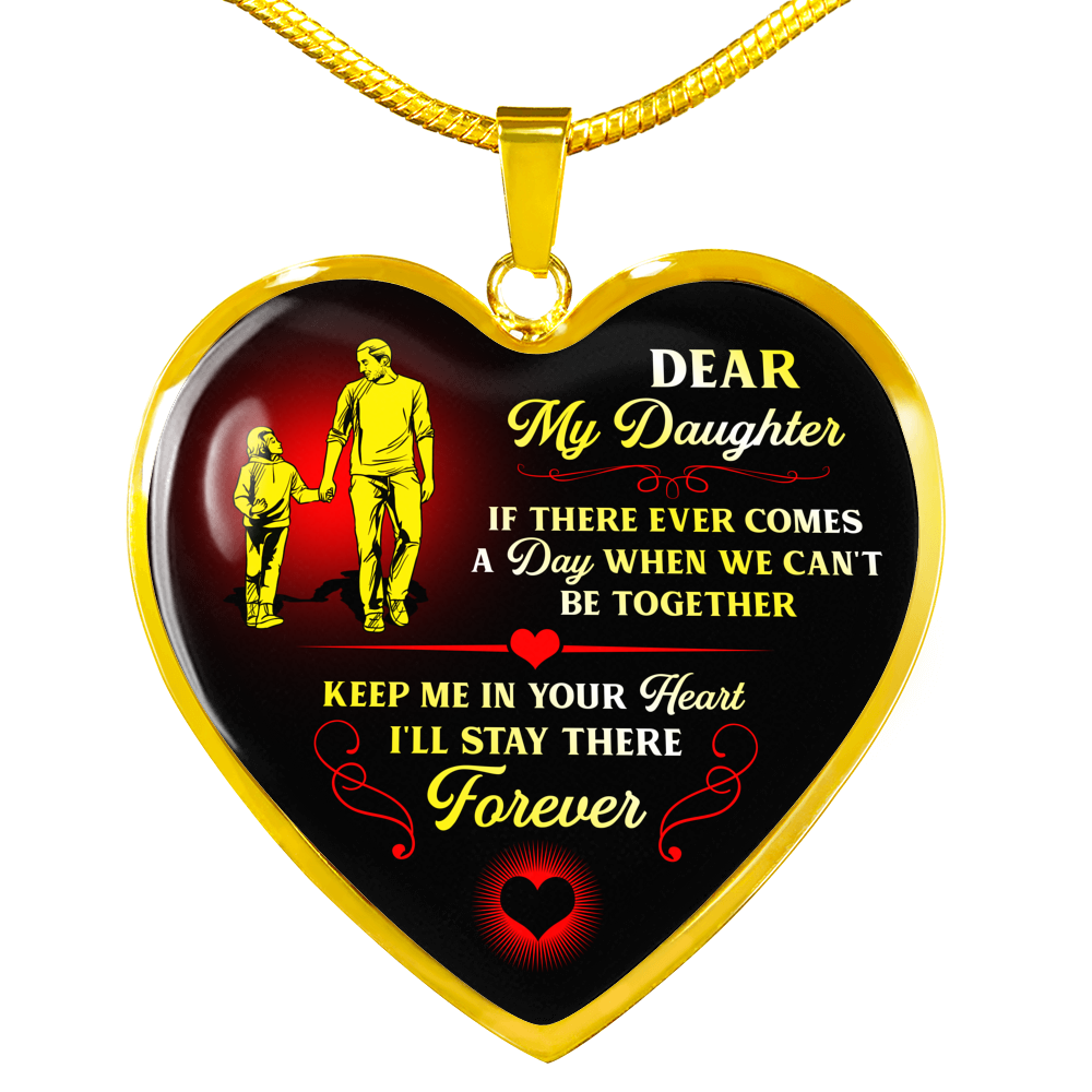 Keep Me In Your Heart - Gift For Daughter Heart Pendant Necklace