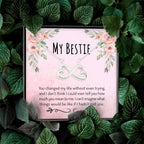 You Changed My Life - Gift For Best Friend Infinity Necklace