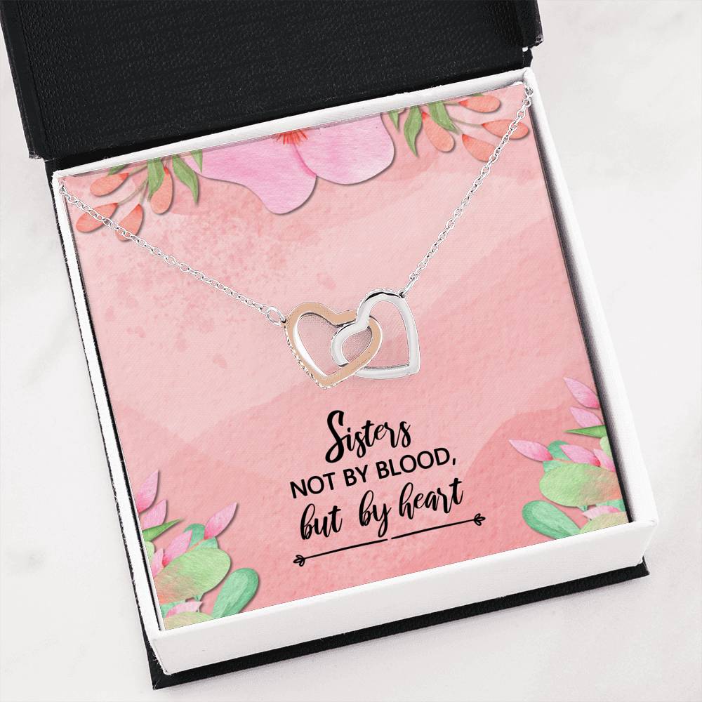 Sisters Not By Blood - Gift For Unbiological Sister Double Heart Necklace