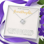 Friend Forever - Gift For Granddaughter Love Knot Necklace