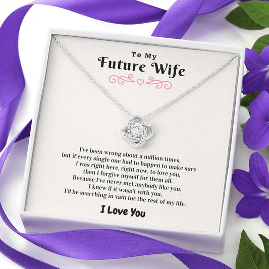 Right Here To Love You - Gift For Future Wife Love Knot Necklace
