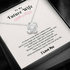 Right Here To Love You - Gift For Future Wife Love Knot Necklace