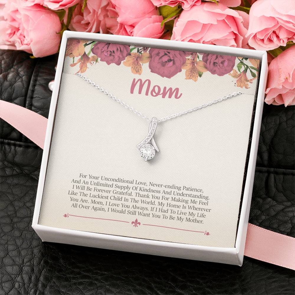 Unconditional Love - Gift For Mom Alluring Necklace