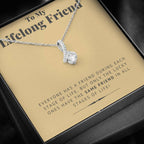 Lifelong Friend - Gift For Best Friend Alluring Necklace